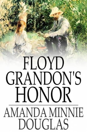 Floyd Grandon's Honor