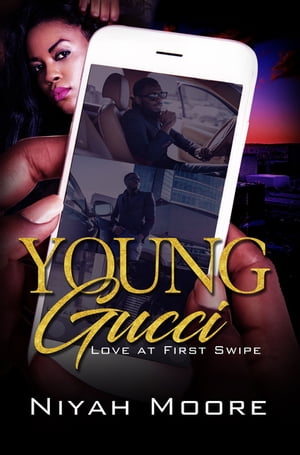 Young Gucci Love at First Swipe【電子書籍