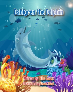 Dahlgren the Dolphin