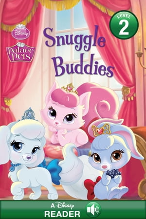 Palace Pets: Snuggle Buddies