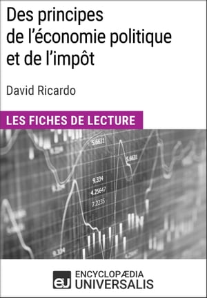 Des principes de l'économie politique et de l'impôt de David Ricardo