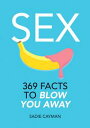 Sex: 369 Facts t...