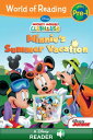 World of Reading: Mickey Mouse Clubhouse: Minnie 039 s Summer Vacation A Disney Read-Along (Level Pre-1)【電子書籍】 Bill Scollon