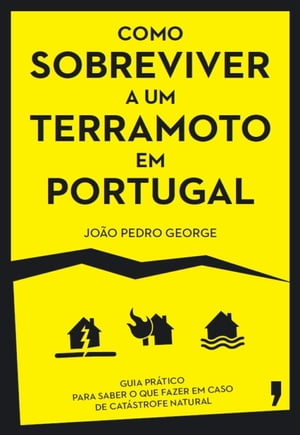 Como sobreviver a um terramoto em Portugal