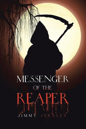 Messenger of the Reaper