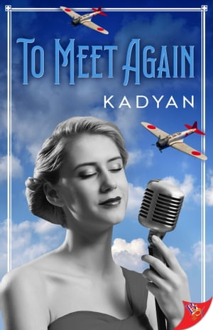 To Meet Again【電子書籍】[ Kadyan ]