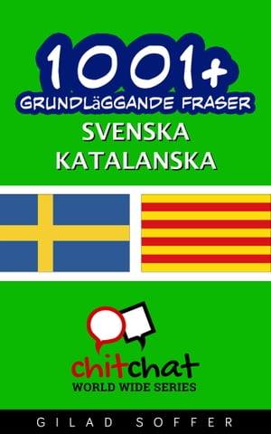 1001+ grundläggande fraser svenska - Katalanska