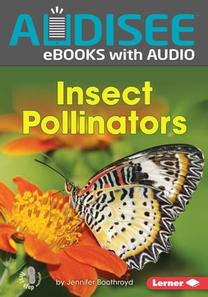 Insect Pollinators【電子書籍】[ Jennifer B