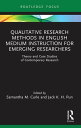 Qualitative Research Methods in English Medium Instruction for Emerging Research...