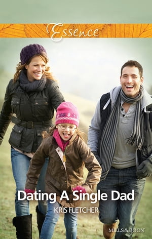 Dating A Single Dad