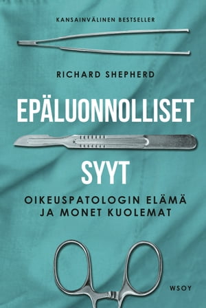 Ep?luonnolliset syyt【電子書籍】[ Richard Shepherd ]