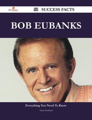 Bob Eubanks 58 Success Facts - Everything you need to know about Bob Eubanks