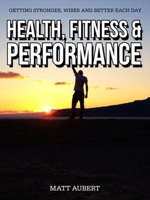 Health, Fitness and Performance【電子書籍