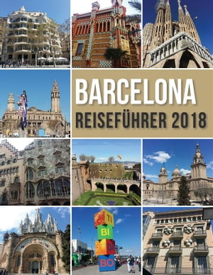 Barcelona Reiseführer 2018