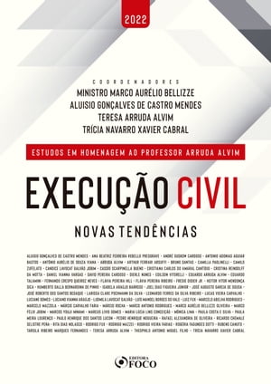 楽天楽天Kobo電子書籍ストアExecu??o Civil - Novas tend?ncias estudos em homenagem ao professor Arruda Alvem【電子書籍】[ Ministro Marco Aur?lio Bellizze ]