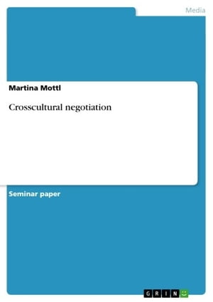 Crosscultural negotiation