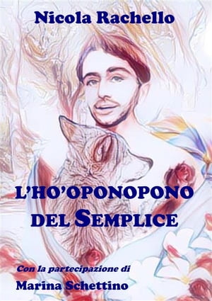 L'Ho-oponopono del Semplice