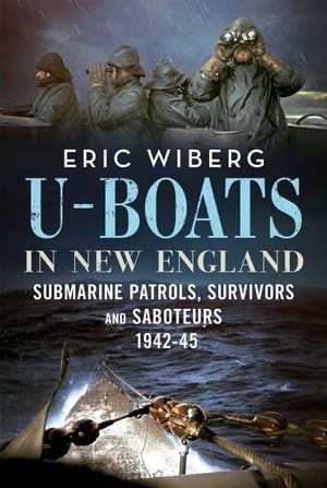 U-Boats in New England