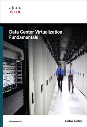 Data Center Virtualization Fundamentals