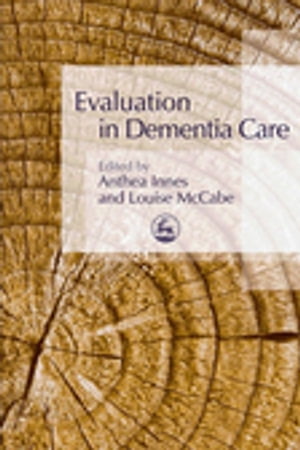 Evaluation in Dementia Care