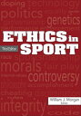 Ethics in Sport【電子書籍】 William J J. Morgan