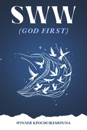 SWW - God First