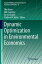 Dynamic Optimization in Environmental Economics