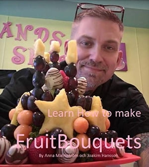 Learn How to make Fruit Bouquets