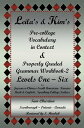 Leila’S & Kim’S Pre-College Vocabulary in Context & Properly Graded Grammar Workbook-2 Levels One ? Six for Japanese-Chinese-South America-Korean-Arab & English Speaking-College Seekers Pre-College Vocabulary in Context & Properly 【電子書籍】