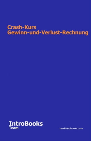 Crash-Kurs Gewinn-und-Verlust-Rechnung