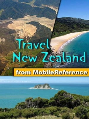 Travel New Zealand (Mobi Travel)【電子書籍】[ MobileReference ]