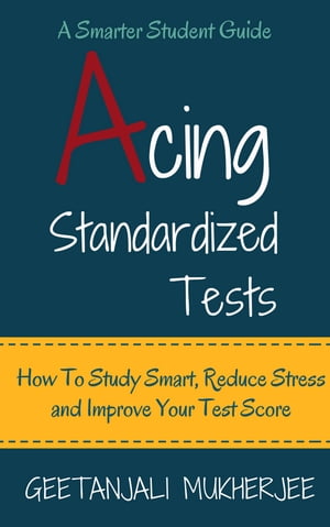 Acing Standardized Tests