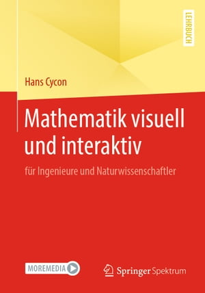 Mathematik visuell und interaktiv