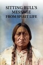 ŷKoboŻҽҥȥ㤨Sitting bull's message from spirit lifeŻҽҡ[ Sitting Bull ]פβǤʤ132ߤˤʤޤ