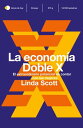 La econom?a Doble X El extraordinario potencial de contar con las mujeres