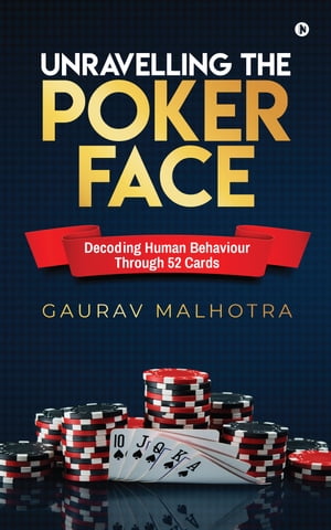 Unravelling the Poker Face