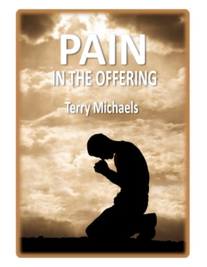 Pain in the Offering