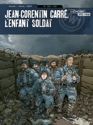 Jean-Corentin Carré, l'enfant soldat T2