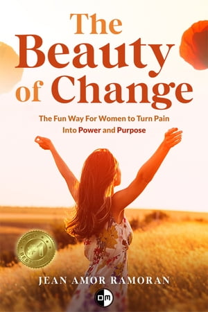 ŷKoboŻҽҥȥ㤨The Beauty of Change The Fun Way For Women to Turn Pain Into Power And PurposeŻҽҡ[ Jean Amor Ramoran ]פβǤʤ325ߤˤʤޤ