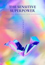 ŷKoboŻҽҥȥ㤨The Sensitive SuperpowerŻҽҡ[ Yuval Regev ]פβǤʤ266ߤˤʤޤ