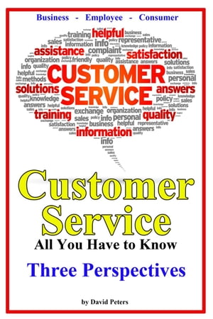 Customer Service - Three Perspectives