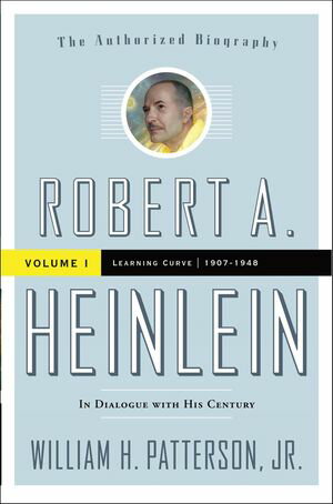 Robert A. Heinlein: Volume I