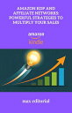 Amazon KDP and Affiliate Networks: Powerful Strategies to Multiply Your Sales【電子書籍】