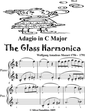 Adagio in C Major Glass Harmonica Easy Piano Sheet MusicŻҽҡ[ Wolfgang Amadeus Mozart ]