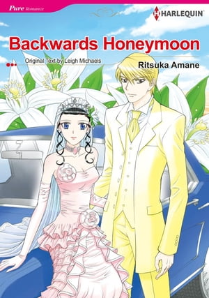 Backwards Honeymoon (Harlequin Comics)