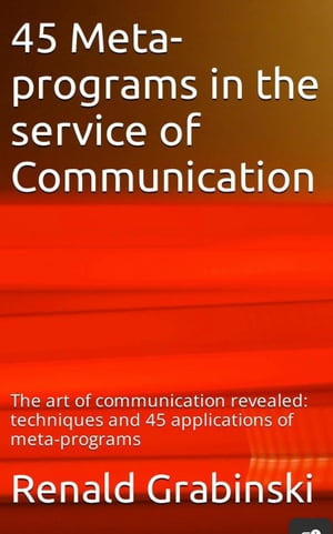 45 Meta-programs in the service of communication