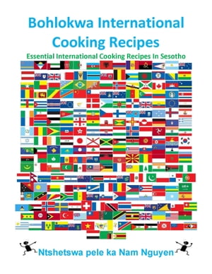 Bohlokwa International Cooking Recipes