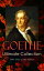 GOETHE Ultimate Collection: 200+ Titles in One Edition