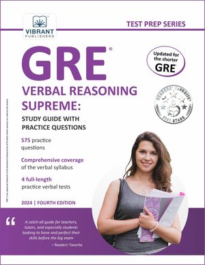 GRE Verbal Reasoning Supreme Study Guide with Practice Questions【電子書籍】[ Vibrant Publishers ]