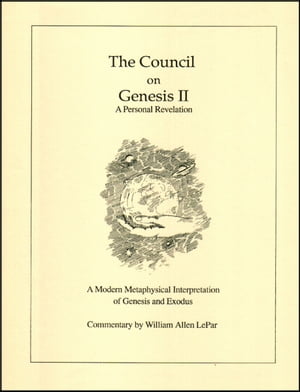 Genesis II: A Personal Revelation